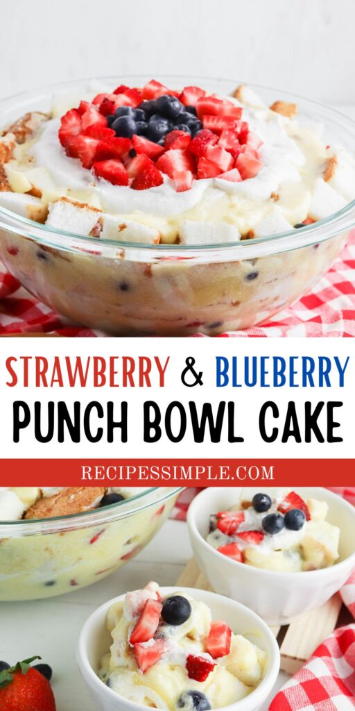 Strawberry Blueberry Punch Bowl Cake Recipes Simple