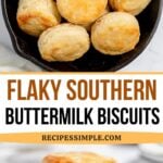 Pinterest Pin for Buttermilk Biscuits Recipe.