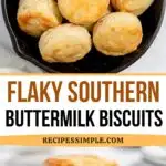 Pinterest Pin for Buttermilk Biscuits Recipe.