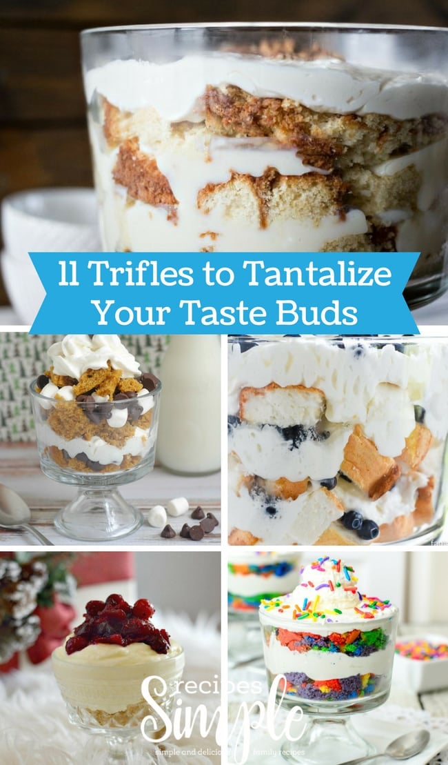 11 Amazing Trifle Desserts To Tantalize Your Taste Buds #trifledesserts #triflerecipes