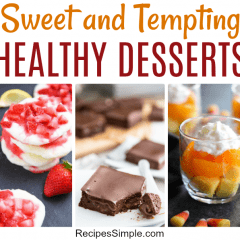 Deliciously Healthy Desserts