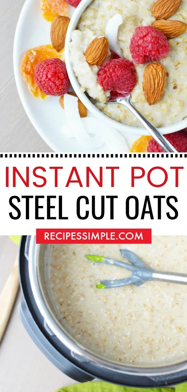 Instant Pot Steel Cut Oats