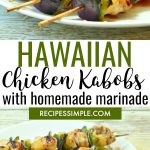 Hawaiian Chicken Skewers