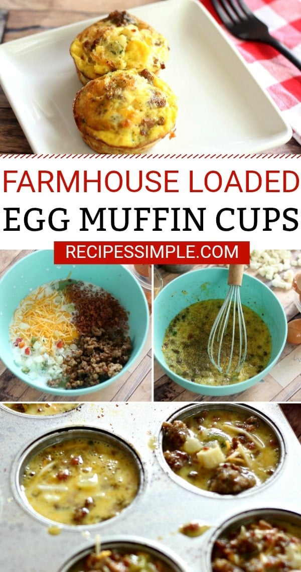 Farmhouse Loaded Egg Muffin Cups are loaded with eggs, cheddar cheese, bacon, sausage and potatoes for a delicious hearty breakfast. #eggmuffins #breakfastideas #eggsinmuffintin