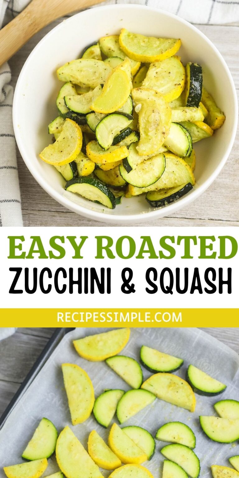 Oven Roasted Zucchini And Squash Recipes Simple