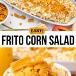 Frito Corn Salad in a white bowl and a white serving platter.